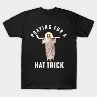 Funny Jesus Hockey Religious Hockey Praying for a Hat Trick T-Shirt